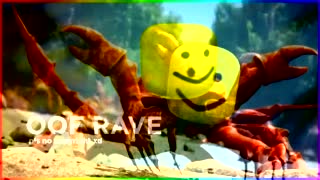 Crab Oof Roblox Rave Remix - roblox oof crab rave